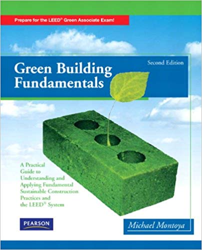 Green Building Fundamentals, Michael Montoya, 2011-min